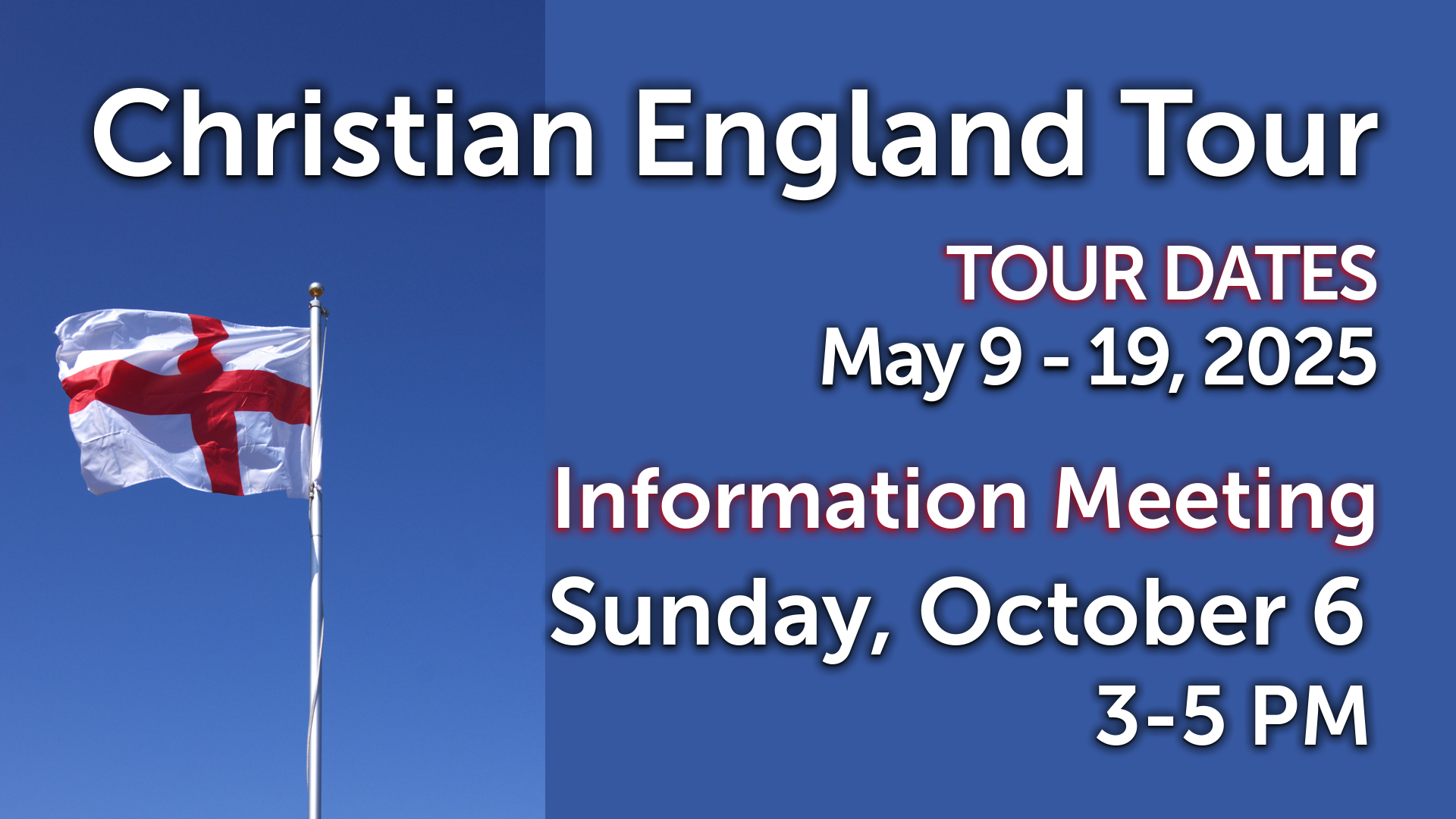 Christian England Tour