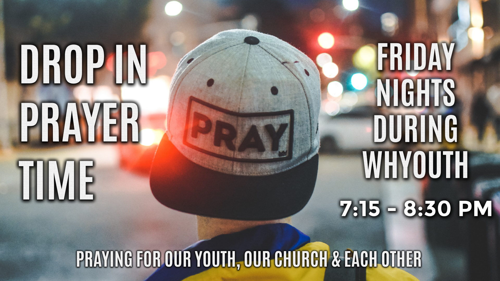 Drop In Prayer Meeting