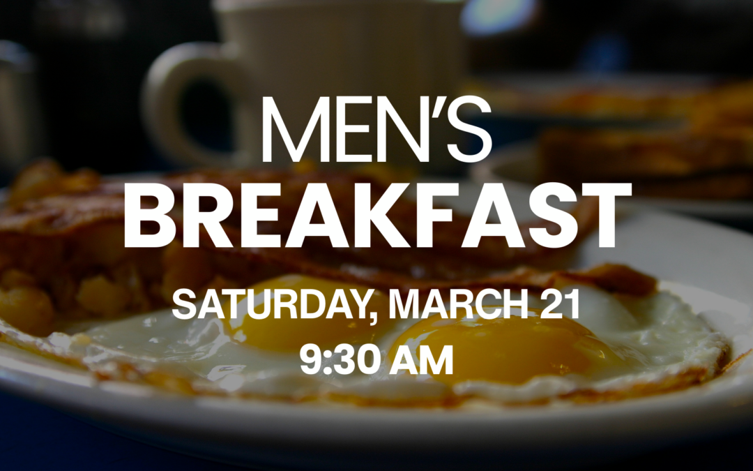 Men’s Breakfast