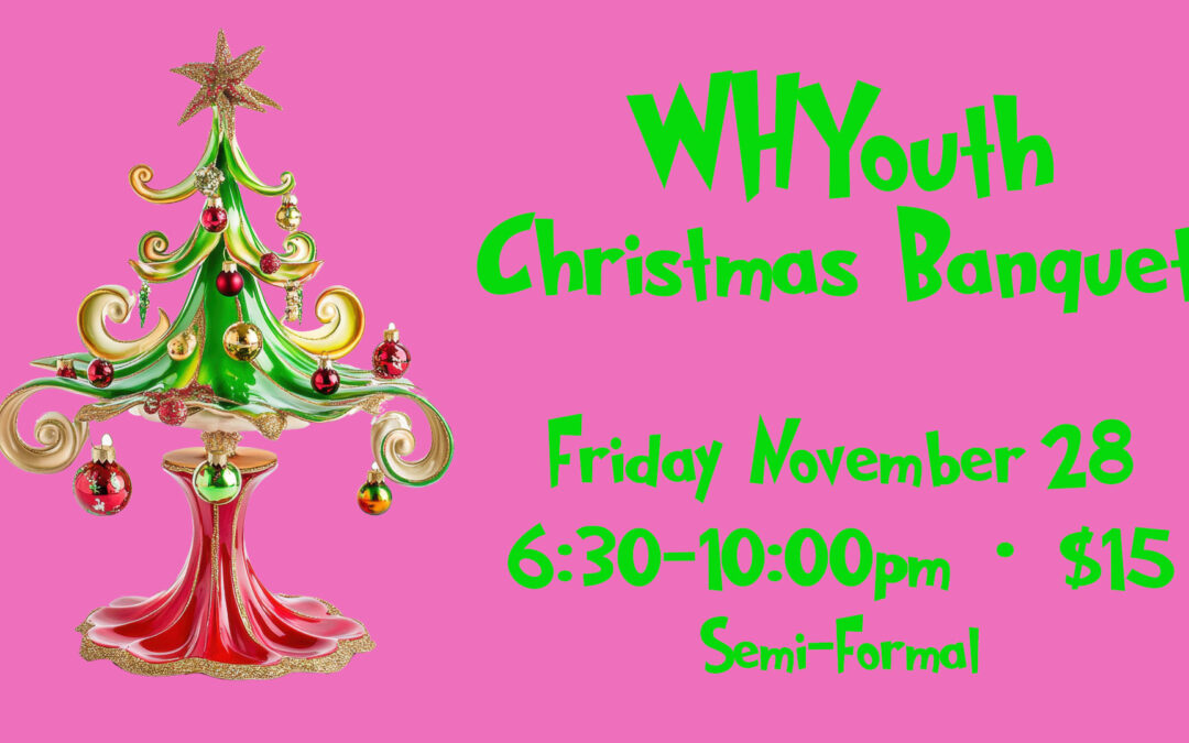 WHYouth Christmas Banquet
