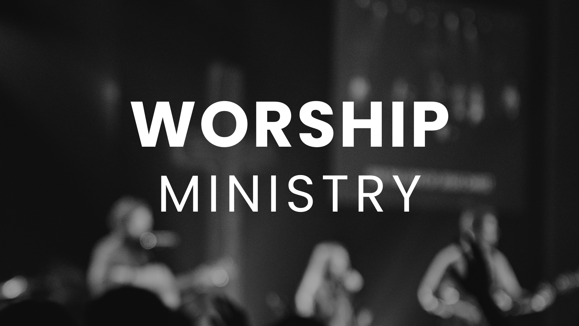 Worship Ministry